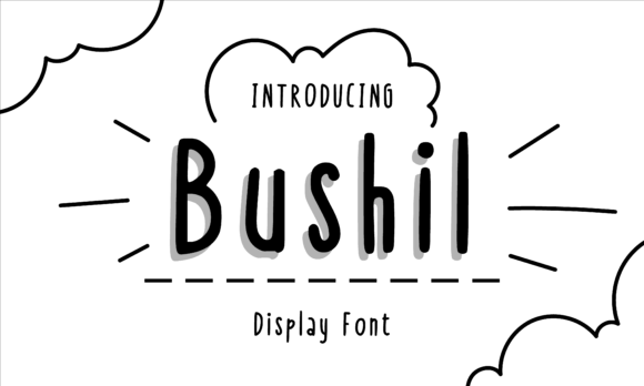Bushil: The Display Font That Makes Campaigns Cut Through the Noise