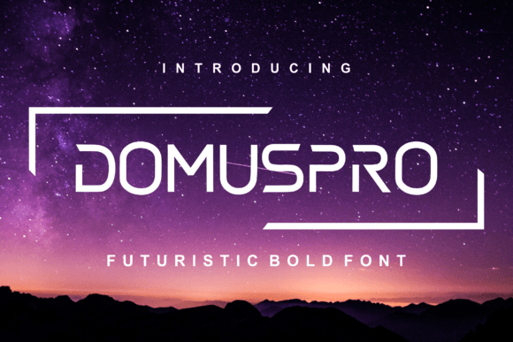 Domus Pro: A Display Font That Adds Personality to Campaign Visuals