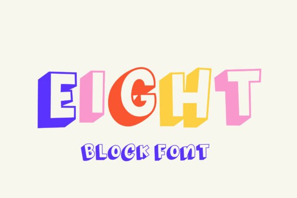 Eight: A Fresh Display Font for Modern Branding Projects