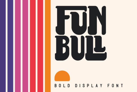 Fun Bull Font: A Playful Display Typeface for Business Branding