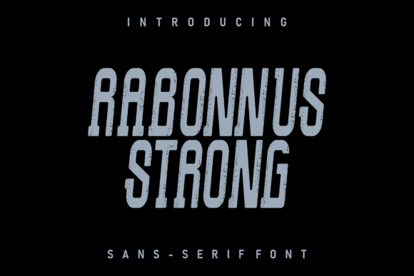 Rabonnus Strong: A Bold Display Font for Daring Brand Identities