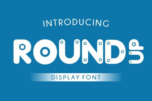 Round Up: A Bold Display Font for Playful Brand Identities