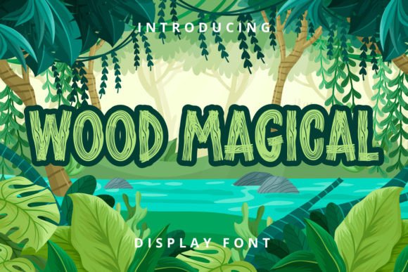Wood Magical: A Joyful Display Font for Thoughtful Editorial Design
